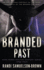Branded Past: A Contemporary Western Thriller