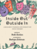 Inside Out Outside in
