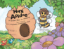Huni Apidae: A Queen Bee-In-Waiting