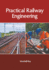 Practical Railway Engineering
