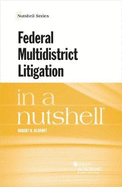 Klonoff's Federal Multidistrict Litigation in a Nutshell