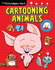 Cartooning Animals-From Christopher Hart, a 32-Page Booklet Filled With Easy-to-Follow Instruction on Drawing Cute Cartoon Animals