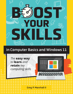 Boost Your Skills in Computer Basics and Windows 11: (+ Online Simulations & Resources)