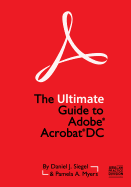 The Ultimate Guide to Adobe Acrobat Dc