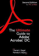 The Ultimate Guide to Adobe Acrobat Dc, Second Edition
