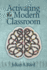 Activating the Modern Classroom (Hc)