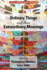 Ordinary Things and Their Extraordinary Meanings