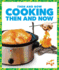 Cooking Then and Now (Pogo: Then and Now)