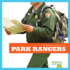 Park Rangers (Bullfrog Books: Community Helpers)