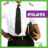 Pilots (Bullfrog Books: Community Helpers) (Community Helpers (Jump))