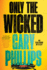 Only the Wicked (an Ivan Monk Mystery)