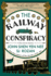 The Railway Conspiracy (a Dee and Lao Mystery)
