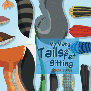 My Many Tails of Pet Sitting