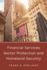 Financial Services Sector Protection and Homeland Security (Homeland Security Series)
