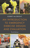 An Introduction to Emergency Exercise Design and Evaluation
