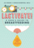 Lactivate! : a Judgment-Free Guide to Breastfeeding