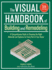 The Visual Handbook of Building and Remodeling 5th Edition: A Comprehensive Guide to Choosing the Right Materials and Systems for Every Part of Your Home