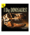 I Dig Dinosaurs! ? Children's Book About the World of Paleontology and Going on a Dinosaur Dig, Prek-Grade 2 (16 Pgs) (Let's Find Out)