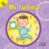 Mi Rutina (All About Me) (Spanish Edition)
