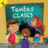 Tantas Clases (School Days) (Spanish Edition)