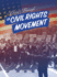 Living Through the Civil Rights Movement, Guided Reading Level X (American Culture and Conflict)