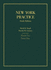 New York Practice, Student Edition (Hornbooks)