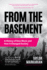 From the Basement: a History of Emo Music and How It Changed Society (Music History and Punk Rock Book, for Fans of Everybody Hurts, Smash! , and Nothing Feels Good)