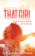 You'Re Still That Girl