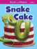 Snake Cake (Read and Rhyme, Level 2)