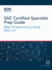 SAS Certified Specialist Prep Guide: Base Programming Using SAS 9.4