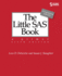 The Little Sas� Book: a Primer, Sixth Edition