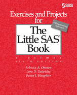 Exercises and Projects for the Little Sas Book