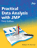 Practical Data Analysis With Jmp, Third Edition