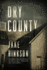 Dry County: a Novel