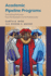 Academic Pipeline Programs: Diversifying Pathways From the Bachelor's to the Professoriate