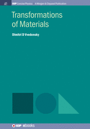 Transformations of Materials (Iop Concise Physics)