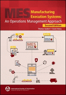 Manufacturing Execution Systems: an Operations Management Approach, 2e Textbook & Workbook Set