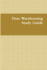 Data Warehousing Study Guide Ras, Dr Noah