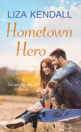 Hometown Hero (Center Point Premier Romance (Large Print))