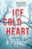 Ice Cold Heart: a Monkeewrench Novel