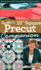 Quilter's 10" Square Precut Companion: Handy Reference Guide & 20+ Block Patterns; Featuring Layer Cakes, 10" Stackers, Ten Squares & More!
