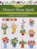 Flower Show Quilt: Charming Fusible Appliqu�-Embellish With Hand Embroidery