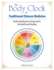 The Body Clock in Traditional Chinese Medicine: Understanding Our Energy Cycles for Health and Healing