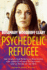 Psychedelic Refugee: the League for Spiritual Discovery, the 1960s Cultural Revolution, and 23 Years on the Run