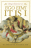 Ego Eimi? It is I: Falling in Eucharistic Love
