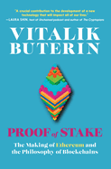 Proof of Stake: the Making of Ethereum and the Philosophy of Blockchains