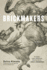 Brickmakers: a Novel