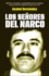 Los Se�ores Del Narco = Narcoland