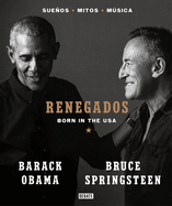 Renegados: Born in the Usa = Renegades