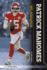 Patrick Mahomes: Nfl Sensation